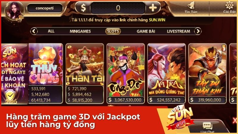 Hàng trăm game 3D với Jackpot lũy tiến hàng tỷ đồng